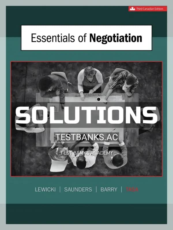 Solutions Manual for Essentials of Negotiation 3rd CA Edition by Lewicki cover