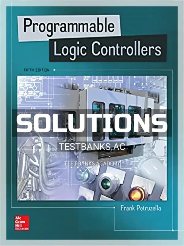 Cover for Solutions Manual for Programmable Logic Controllers 5th Edition by Petruzella