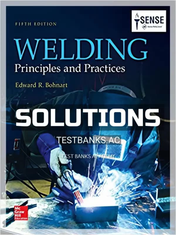 Cover for Solutions Manual for Welding Principles and Practices 5th Edition by Bohnart