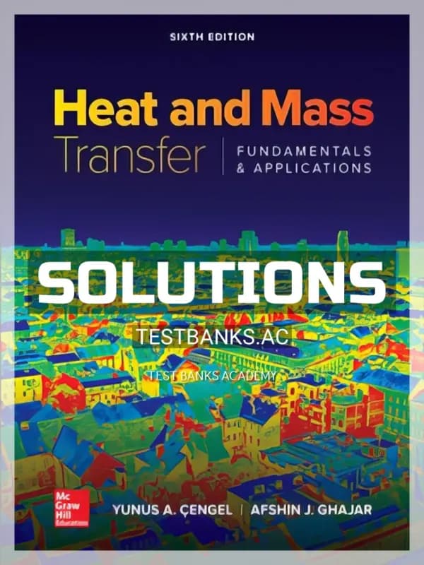 Cover for Solutions Manual for Heat and Mass Transfer 6th Edition by Cengel