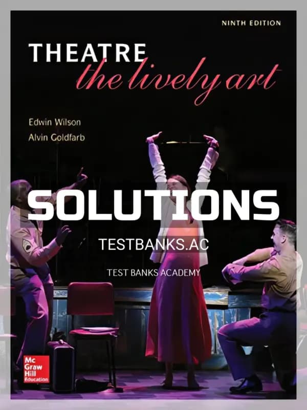 Cover for Solutions Manual for Theatre The Lively Art 9th Edition by Wilson