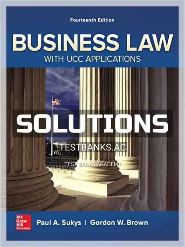 Cover for Solutions Manual for Business Law with UCC Applications 14th Edition by Sukys