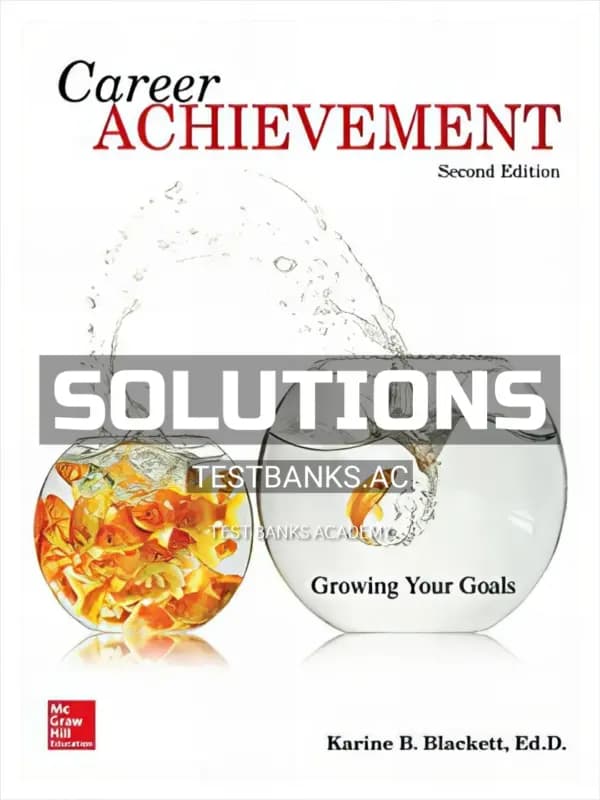 Cover for Solutions Manual for Career Achievement Growing Your Goals 2nd Edition by Blackett