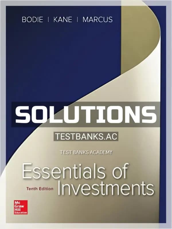 Cover for Solutions Manual for Essentials of Investments 10th Edition by Bodie