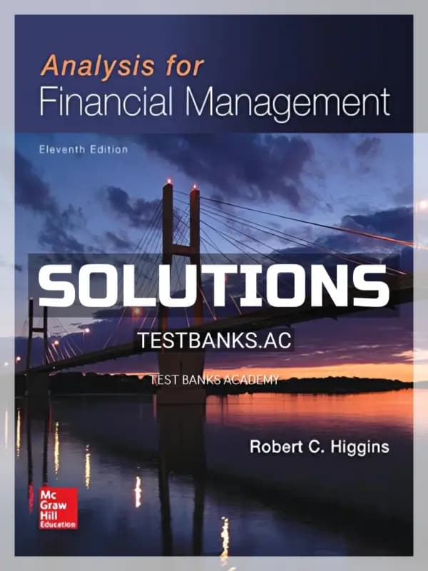 Cover for Solutions Manual for Analysis for Financial Management 11th Edition by Higgins