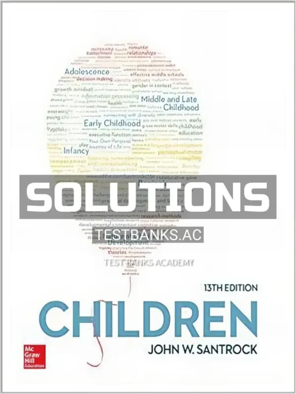 Cover for Solutions Manual for Children 13th Edition by Santrock