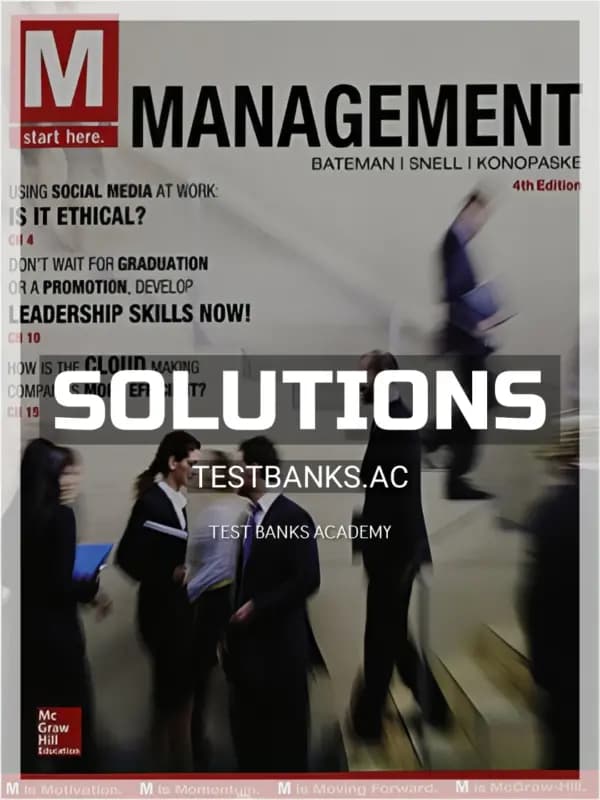 Solutions Manual for M Management 4th Edition by Bateman cover