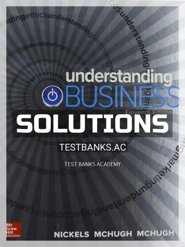 Cover for Solutions Manual for Understanding Business 11th Edition by Nickels