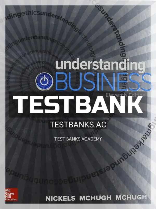 Cover for Test Bank for Understanding Business 11th Edition by Nickels