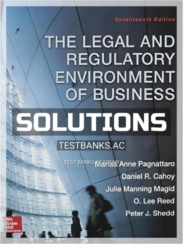 Cover for Solutions Manual for Legal and Regulatory Environment of Business 16th Edition by Pagnattaro