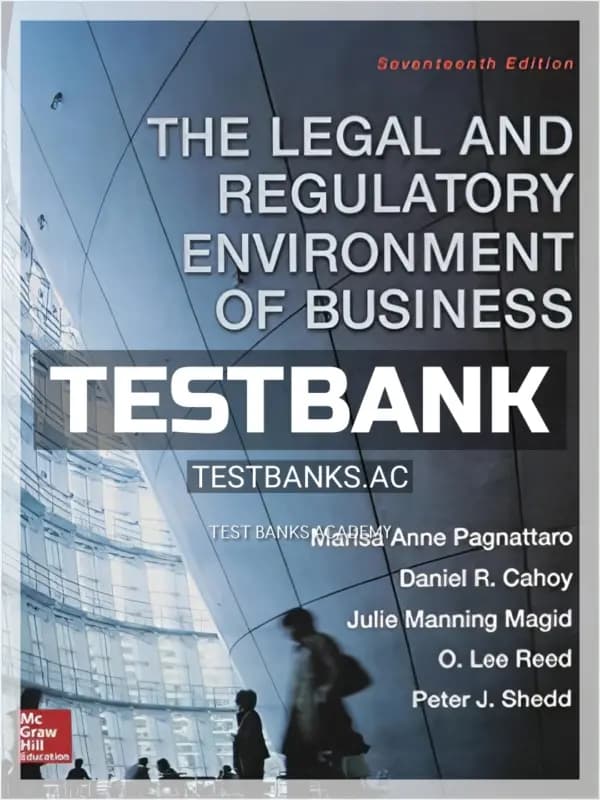 Cover for Test Bank for Legal and Regulatory Environment of Business 16th Edition by Pagnattaro