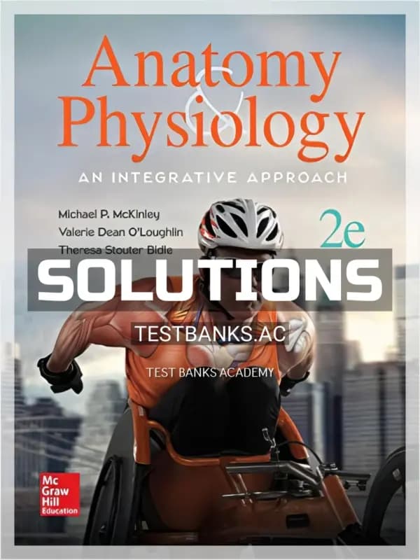 Cover for Solutions Manual for Anatomy and Physiology An Integrative Approach 2nd Edition by McKinley