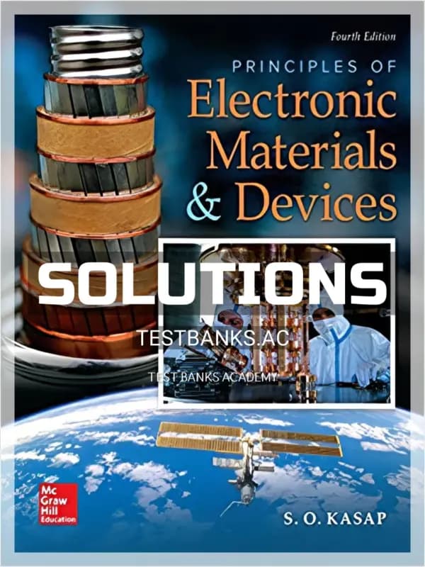 Cover for Solutions Manual for Principles of Electronic Materials and Devices 4th Edition by Kasap
