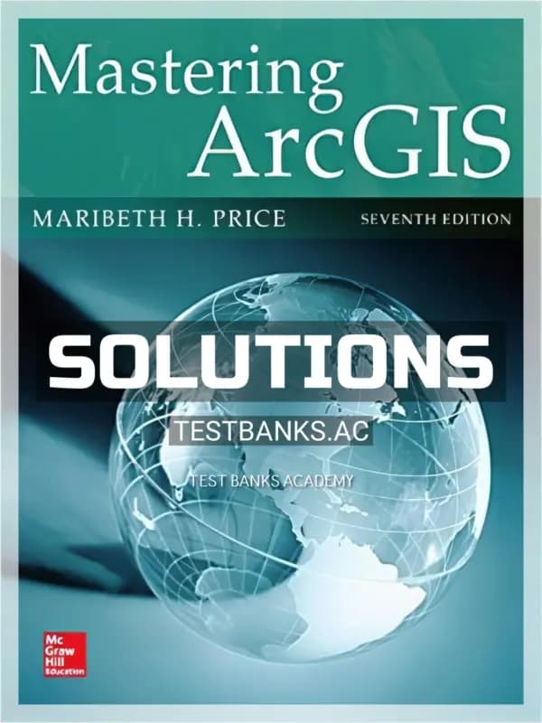 Cover for Solutions Manual for Mastering ArcGIS 7th Edition by Price