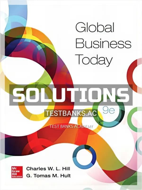 Cover for Solutions Manual for Global Business Today 9th Edition by Hill