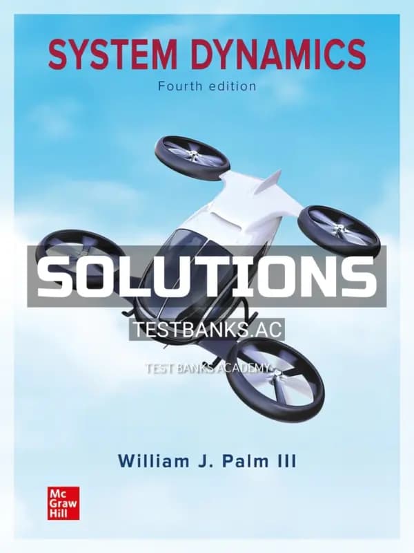 Cover for Solutions Manual for System Dynamics 4th Edition by Palm