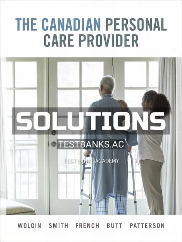 Cover for Solutions Manual for Canadian Personal Care Provider 1st CA Edition by Wolgin