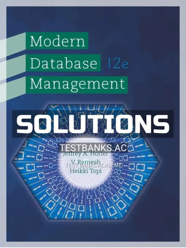 Cover for Solutions Manual for Modern Database Management 12th Edition by Hoffer