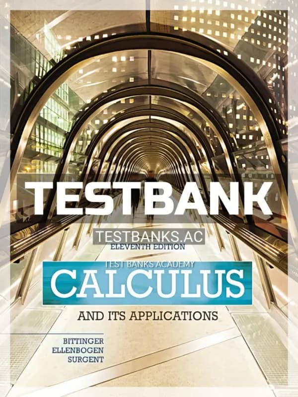 Cover for Test Bank for Calculus and Its Applications 11th Edition by Bittinger
