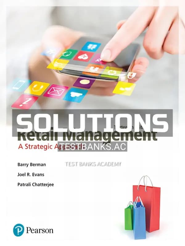 Cover for Solutions Manual for Retail Management A Strategic Approach 13th Edition by Berman