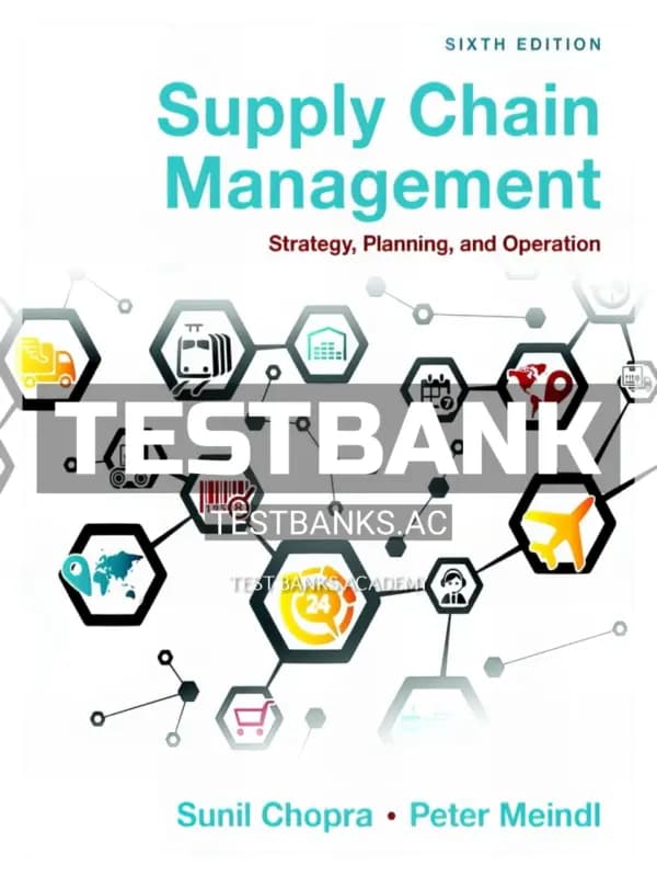Cover for Test Bank for Supply Chain Management Strategy Planning and Operation 6th Edition by Chopra