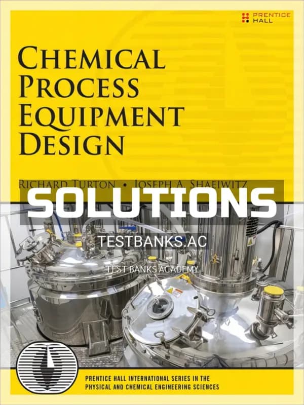 Cover for Solutions Manual for Chemical Process Equipment Design 1st Edition by Turton