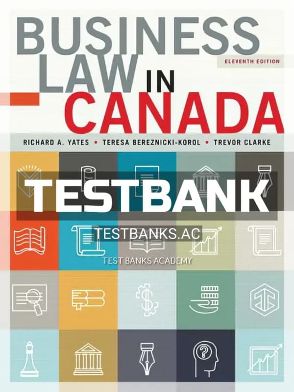 Cover for Test Bank for Business Law in Canada 11th CA Edition by Yates