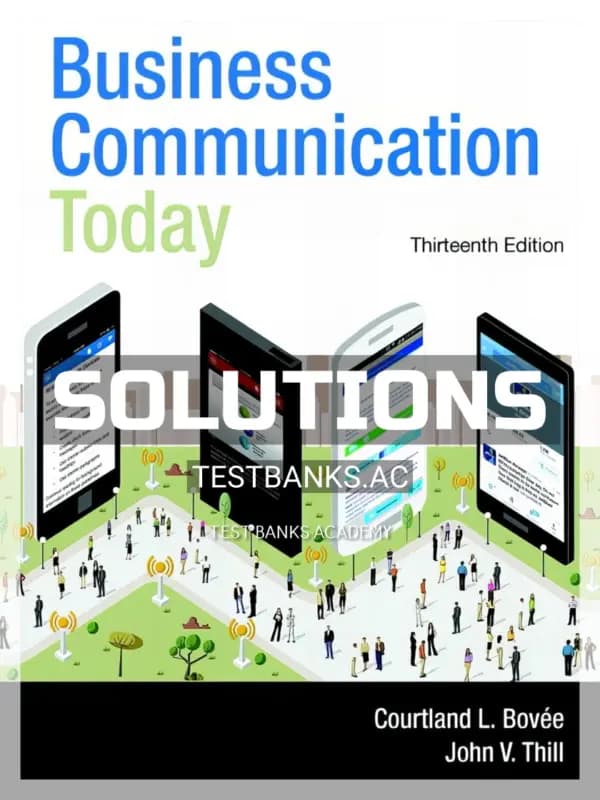 Cover for Solutions Manual for Business Communication Today 13th Edition by Bovee