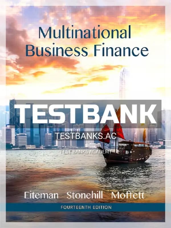 Cover for Test Bank for Multinational Business Finance 14th Edition by Eiteman