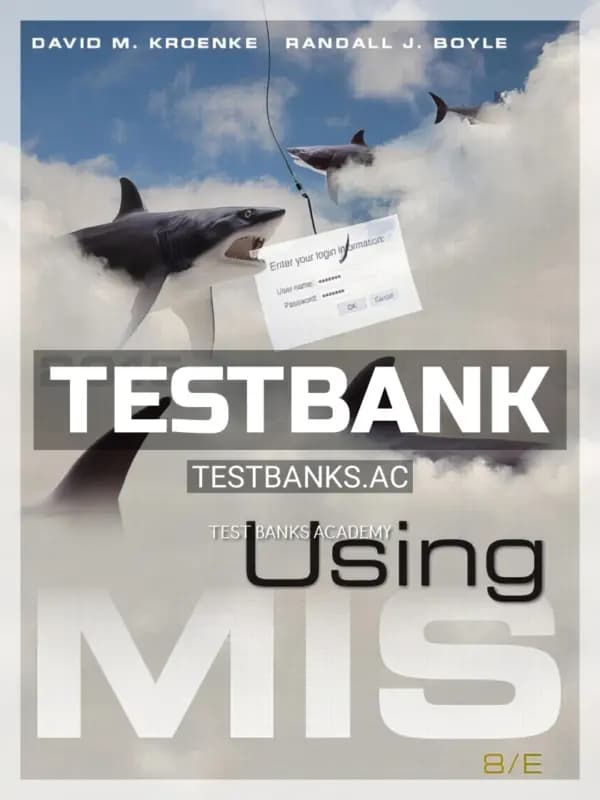 Cover for Test Bank for Using MIS 8th Edition by Kroenke