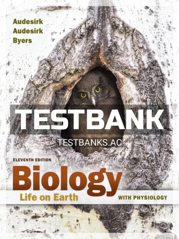 Cover for Test Bank for Biology Life on Earth with Physiology 11th Edition by Audesirk