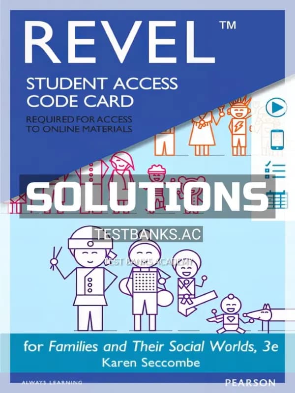 Cover for Solutions Manual for Families and Their Social Worlds 3rd Edition by Seccombe