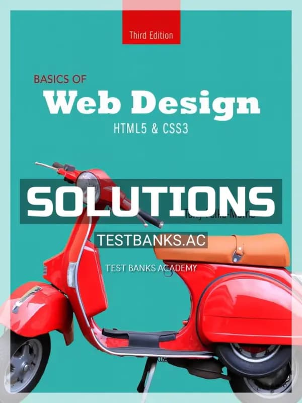 Cover for Solutions Manual for Basics of Web Design HTML5 and CSS3 3rd Edition by Terry Felke-Morris