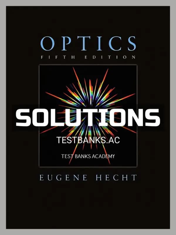 Cover for Solutions Manual for Optics 5th Edition by Hecht