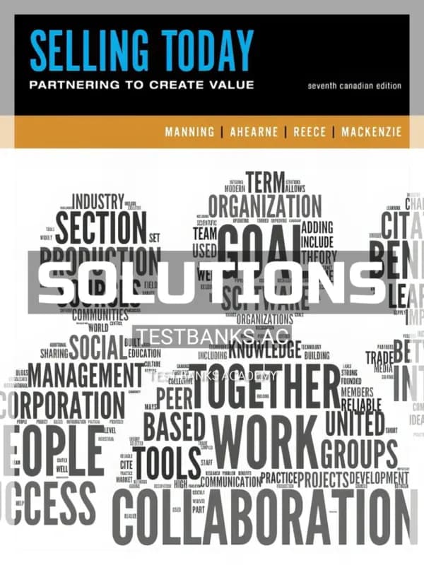 Cover for Solutions Manual for Selling Today Creating Customer Value 7th CA Edition by Manning