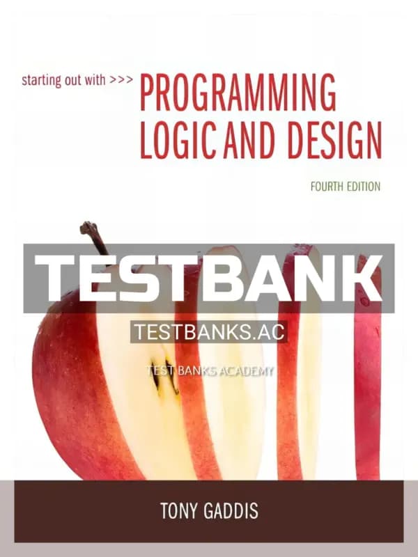 Cover for Test Bank for Starting Out with Programming Logic and Design 4th Edition by Tony Gaddis