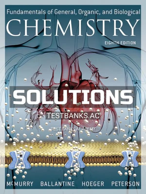 Cover for Solutions Manual for Fundamentals of General Organic and Biological Chemistry 8th Edition by McMurry