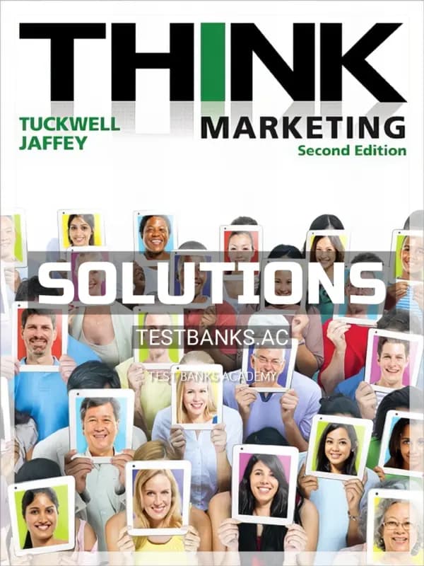 Cover for Solutions Manual for THINK Marketing 2nd CA Edition by Tuckwell