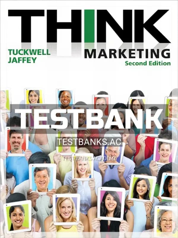 Cover for Test Bank for THINK Marketing 2nd CA Edition by Tuckwell