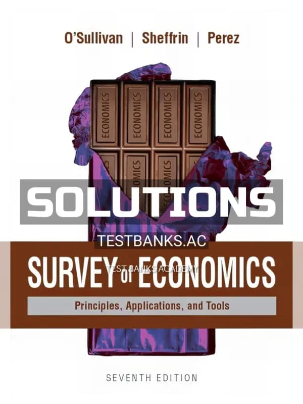 Cover for Solutions Manual for Survey of Economics Principles Applications and Tools 7th Edition by OSullivan