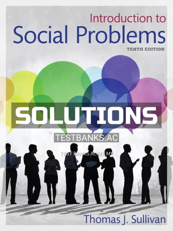 Cover for Solutions Manual for Introduction to Social Problems 10th Edition by Sullivan