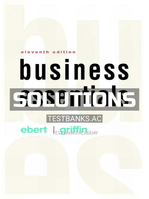 Cover for Solutions Manual for Business Essentials 11th Edition by Ebert