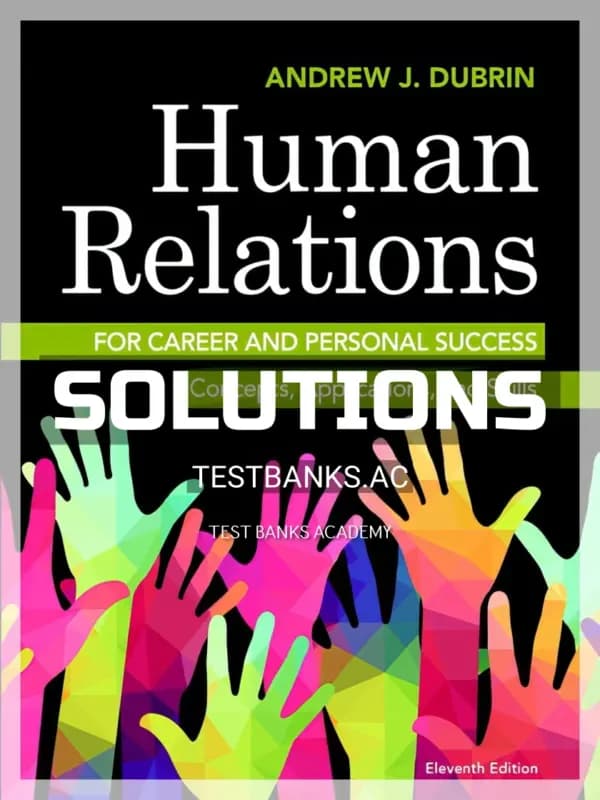 Cover for Solutions Manual for Human Relations for Career and Personal Success Concepts Applications and Skills 11th Edition by DuBrin