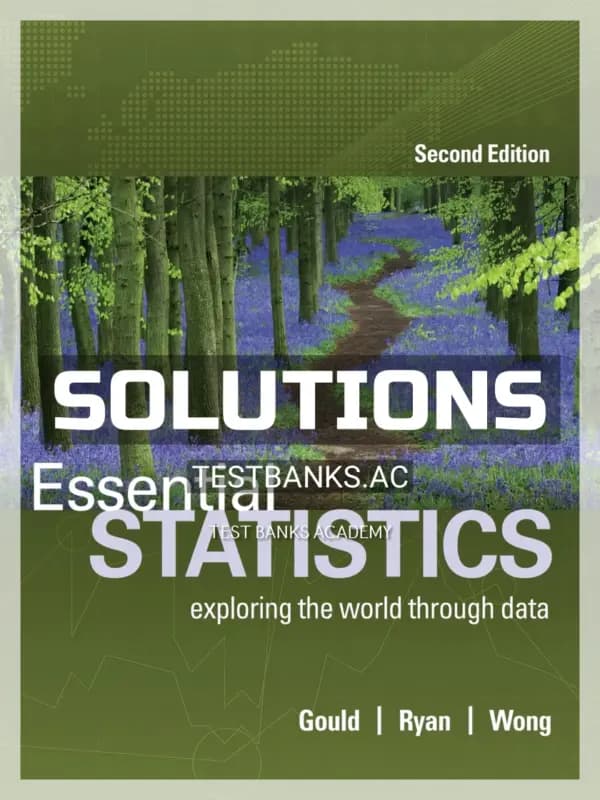 Solutions Manual for Essential Statistics 2nd Edition by Gould cover