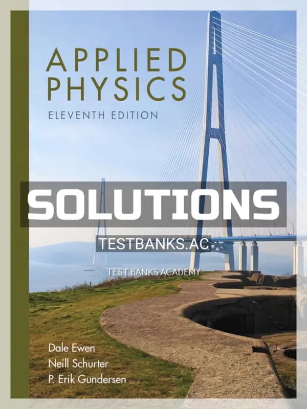 Cover for Solutions Manual for Applied Physics 11th Edition by Ewen