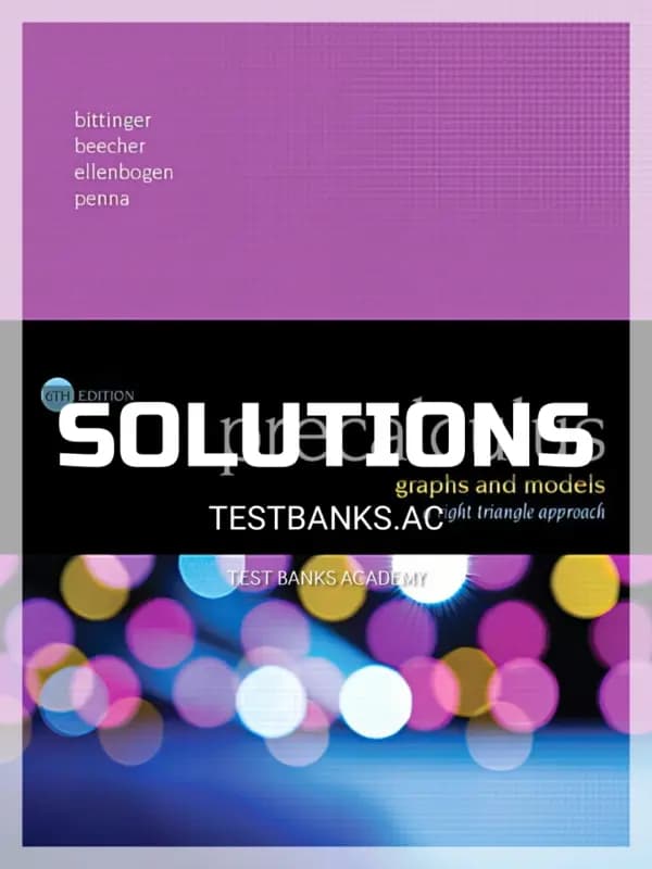 Cover for Solutions Manual for Precalculus Graphs and Models A Right Triangle Approach 6th Edition by Bittinger