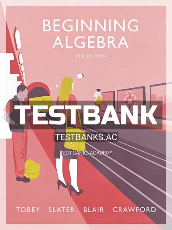 Cover for Test Bank for Beginning Algebra 9th Edition by Tobey