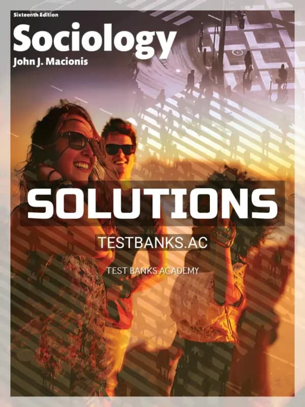 Cover for Solutions Manual for Sociology 16th Edition by Macionis