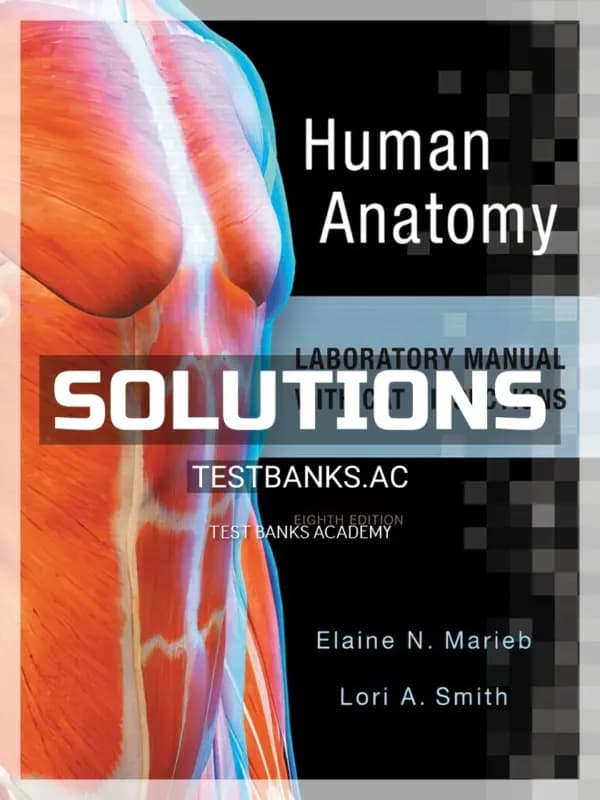 Cover for Solutions Manual for Human Anatomy Laboratory Manual with Cat Dissections 8th Edition by Marieb