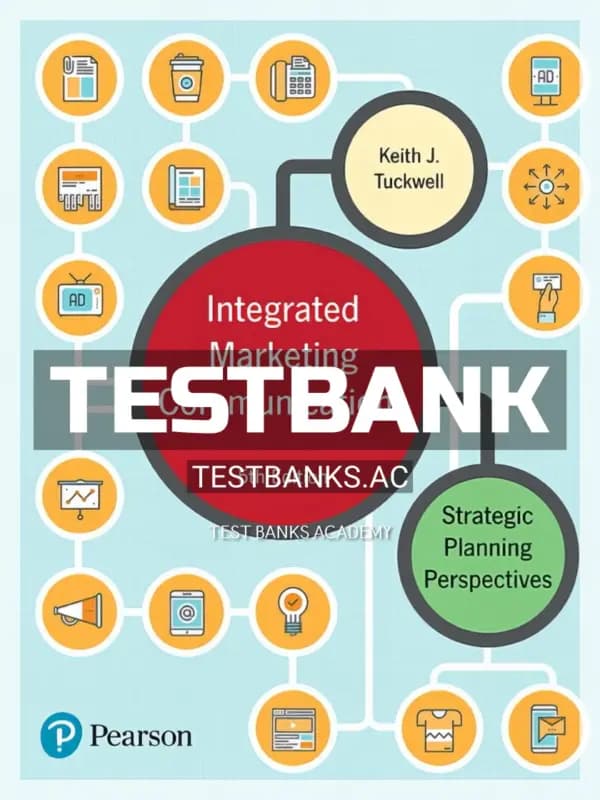 Cover for Test Bank for Integrated Marketing Communications Strategic Planning Perspectives 5th CA Edition by Tuckwell